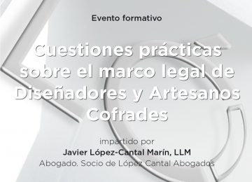Marco legal de Diseñadores y Artesanos Cofrades