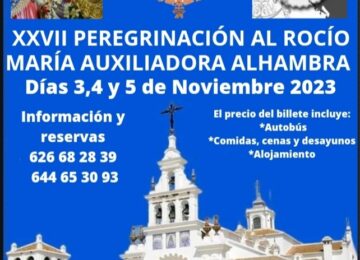 Peregrinación al Rocío de María Auxiliadora de la Alhambra